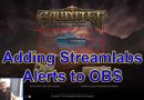 How to Add Streamlabs Alerts to OBS